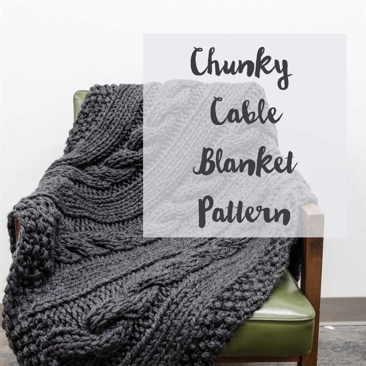 Cable knit blanket pattern