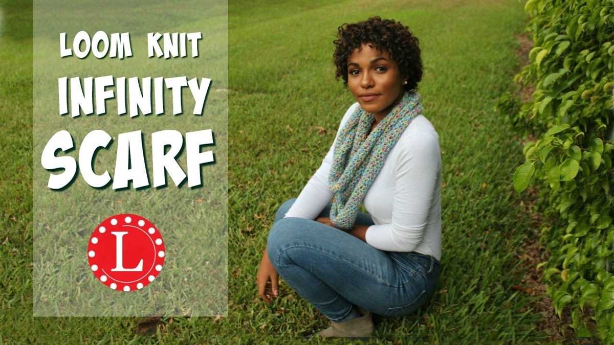 Loom knit infinity scarf pattern free