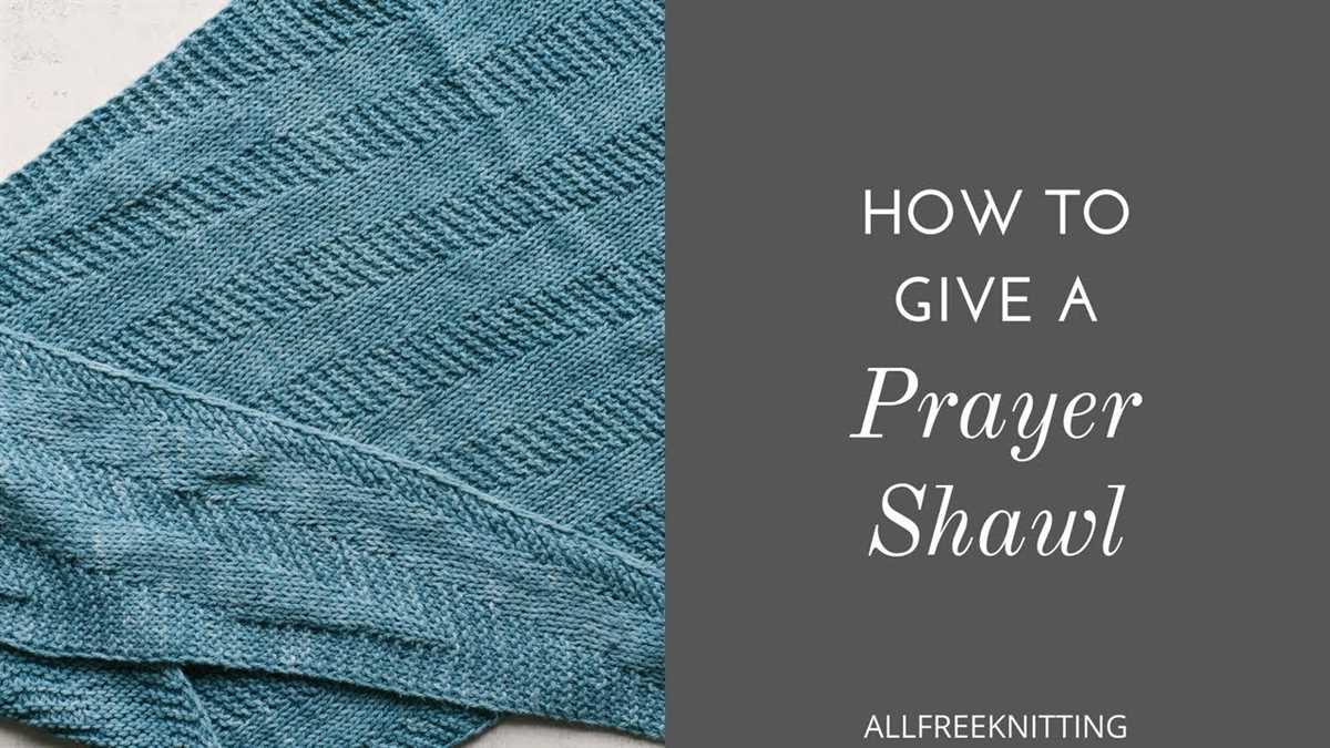 Knitted prayer shawl patterns free