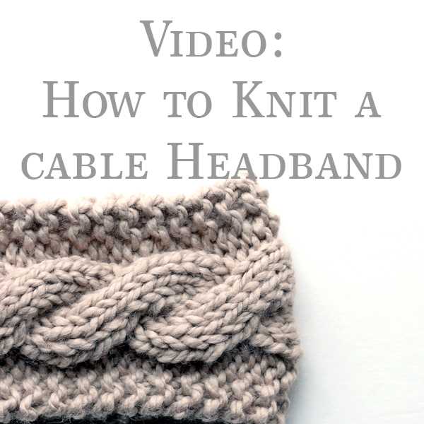 Free cable headband knitting pattern
